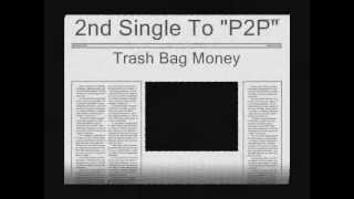 JKet- Trash Bag Money