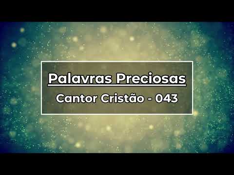 043   PALAVRAS PRECIOSAS C C