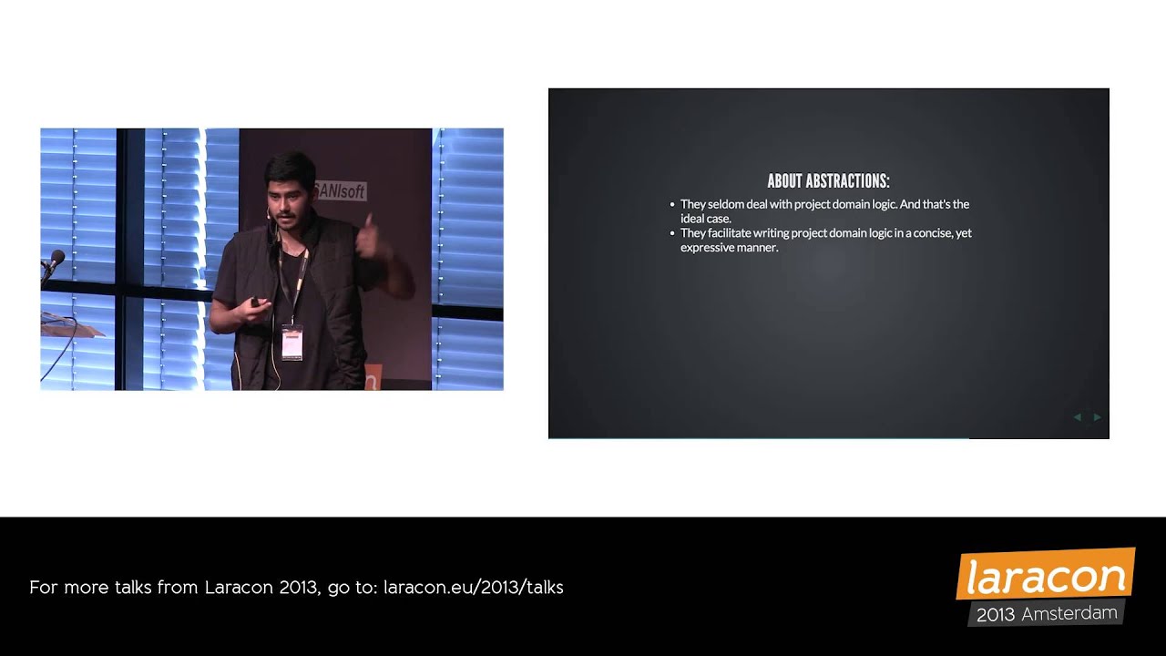 Kapil Verma - Engineering Complex Applications with Laravel 4