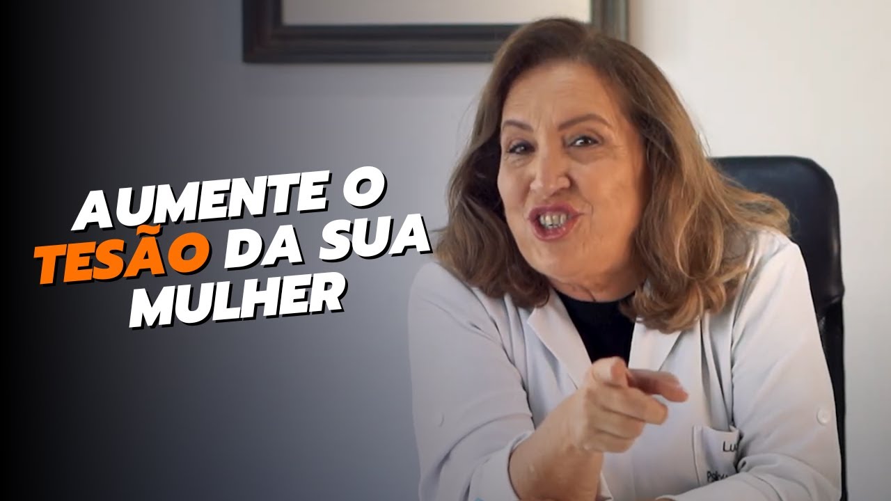 1 teste que vai deixar ela louca pra transar contigo | LUCIMAR GHELFI