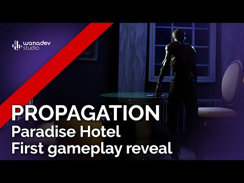 Propagation: Paradise Hotel : Pre-alpha gameplay