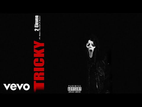 2 eleven - Tricky ft. Sean Mackk, Rucci