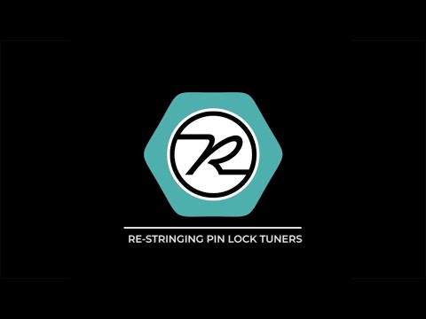 How-To: Change Strings with Pin Lock Tuners