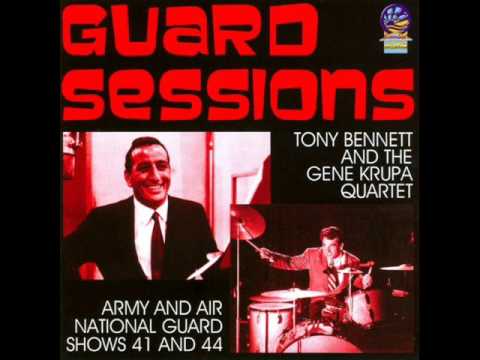 TONY BENNETT with THE GENE KRUPA QUARTET (Disc 1- Guard Sessions Shows 41 and 42)
