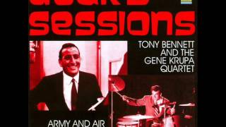 TONY BENNETT with THE GENE KRUPA QUARTET (Disc 1- Guard Sessions Shows 41 and 42)