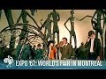 Expo '67 Doc: World's Fair in Montreal, Canada (1967) | British Pathé