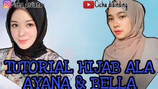 preview picture of video 'TUTORIAL HIJAB SEGI 4 ALA AYANA & CLAUDIA BELLA'