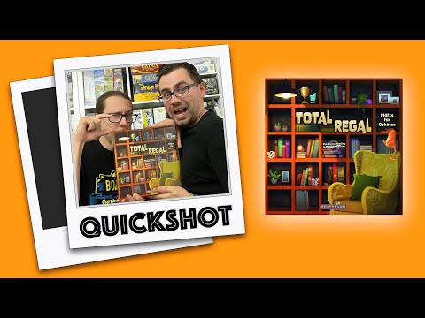 #Quickshot - Total Regal (Feuerland 2023) | Plätze für Schätze!?