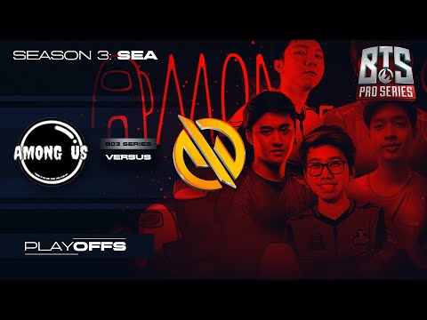 Among Us vs MG.Trust Game 1 (BO3) | BTS Pro Series: SEA Playoffs