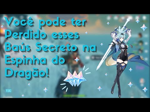 Baús Secretos Na Espinha do Dragão que Você pode ter perdido!