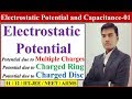 Class 12 Electrostatic Potential and Capacitance 01 | Electrostatics Potential | JEE / NEET / AIIMS Class 12 Electrostatic Potential and Capacitance 01 | Electrostatics Potential | JEE / NEET / AIIMS