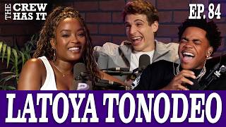LaToya Tonodeo’s Preparation For Diana Tejada, Nemesis, Sexxy Red + More EP 84 | The Crew Has It