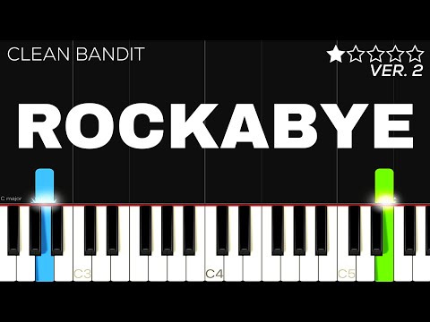 Clean Bandit - Rockabye (feat. Sean Paul & Anne-Marie) | EASY Piano Tutorial
