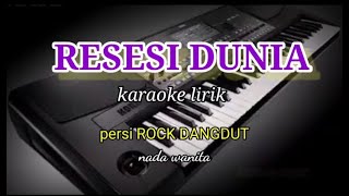 Download lagu RESESI DUNIA-KARAOKE LIRIK PERSI ROCK DANGDUT NADA WANITA//REYVANS MUSIC mp3 Download lagu RESESI DUNIA-KARAOKE LIRIK PERSI ROCK DANGDUT NADA WANITA//REYVANS MUSIC mp3
