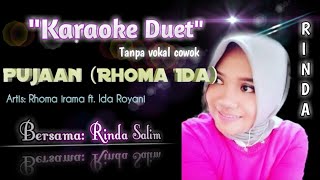 Download lagu Pujaan (Rhoma irama) karaoke duet tanpa vokal cowok mp3