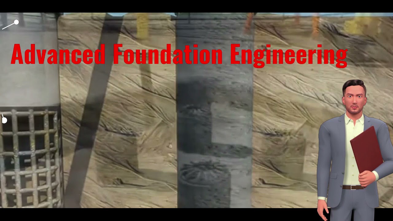 Advanced Foundation Engineering