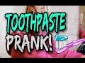 Toothpaste prank 