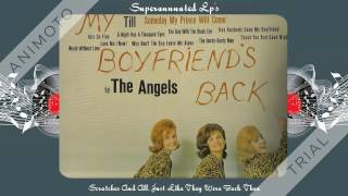 ANGELS my boyfriends back Side One