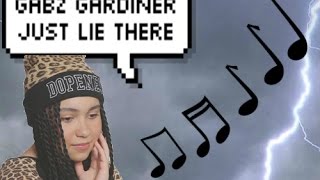 Gabz Gardiner | Just lie there | Lyrics | Final