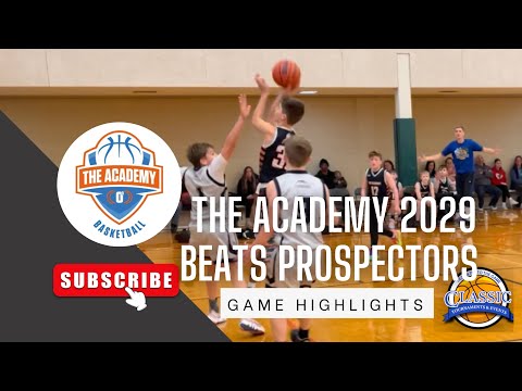 The Academy 2029 beats Prospectors
