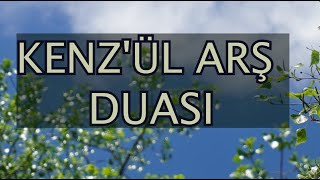 Kenzül Arş Duası Arapça ve Türkçe