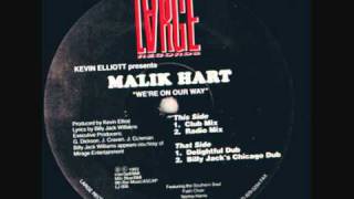 Kevin Elliot Pres Malik Hart - We're On Our Way (Club Mix).