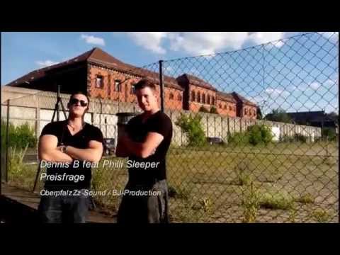 "Preisfrage" - Dennis B feat Philli Sleeper - HD -