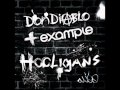 Hooligans - Example ft. Don Diablo ( VIP Mix ...