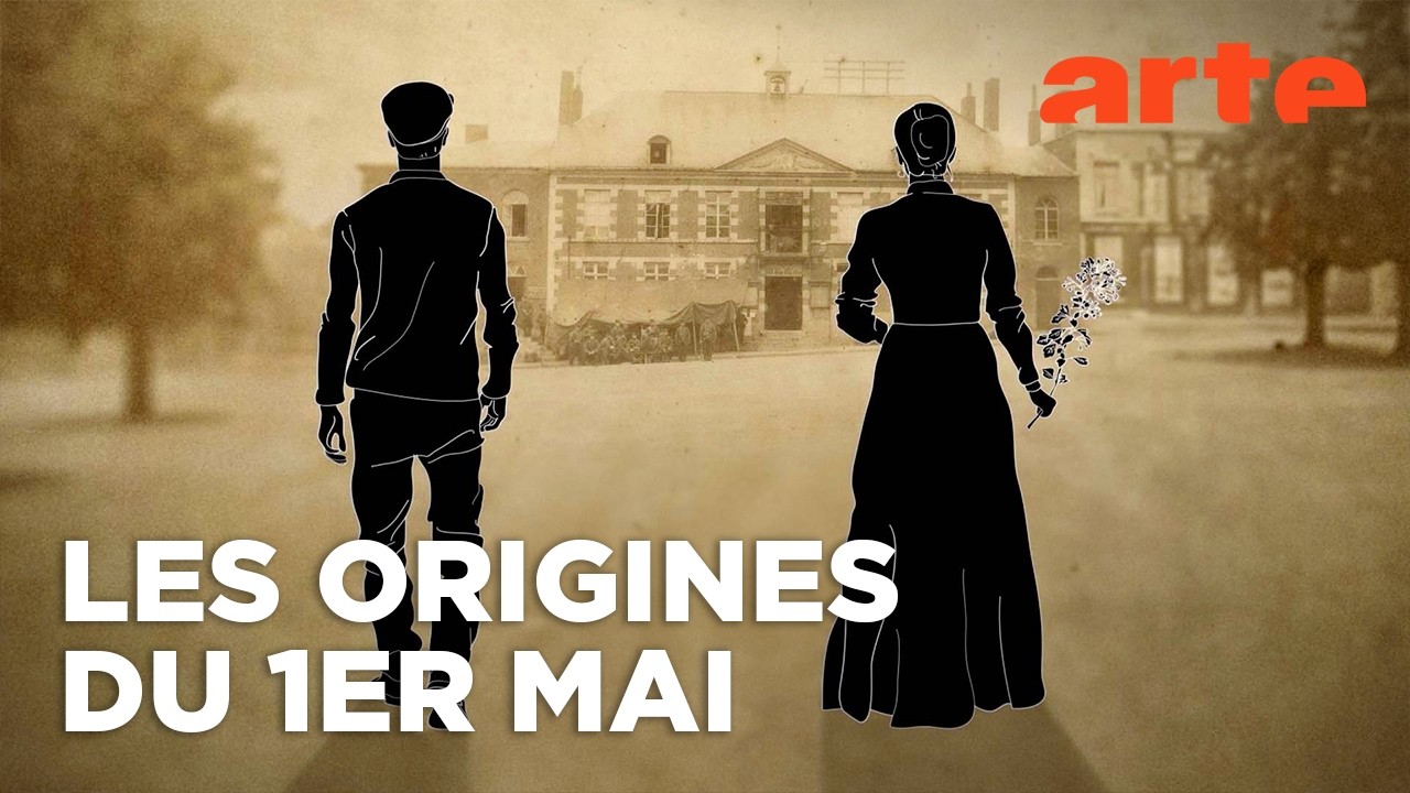 Le 1er mai | Quand l'histoire fait dates | ARTE