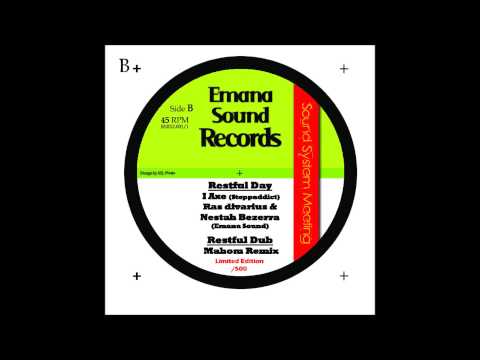I Axe feat Ras Divarius & Nesta Bezzarah - Restfull Day (part dub Mahom)