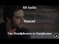 Saazni (8D Audio) - Shekhar Ravjiani | Marathi Love Song