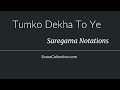 Tumko Dekha To Ye Khayal Tutorial With Sargam Notations