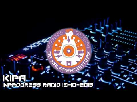 Halfpercenters presents: Kipa - IPR 13-10-2015