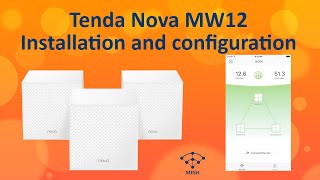 Tenda Nova MW12 Mesh WiFi Setup and base configuration walkthrough