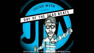 Julius Myth - Forgive Me (Day Of The Deadbeats MIXTAPE)