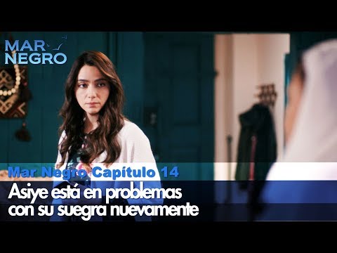 Asiye está en problemas con su suegra nuevamente - Mar Negro Las Escenas