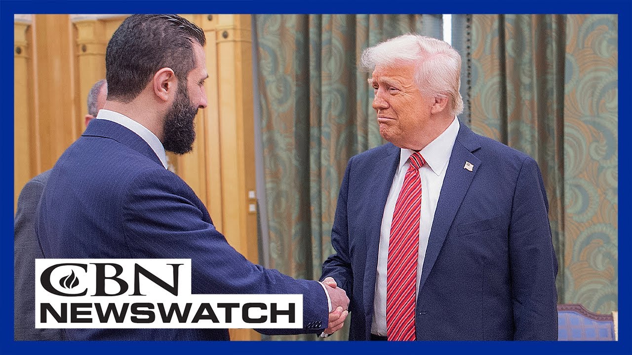 Trump Meets Syria’s Leader, A Former Al-Qaeda Chief | CBN NewsWatch - May 14, 2025