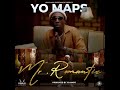 Yo Maps Mr Romantic Lyric Video