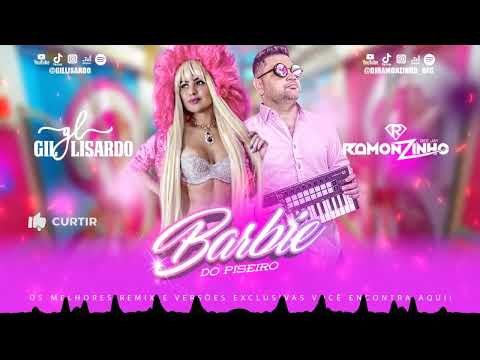 DJ RAMONZINHO X GIL LISARDO - Barbie do Piseiro