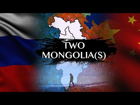 How Mongolia Split Into Two (and will NEVER reunite...)