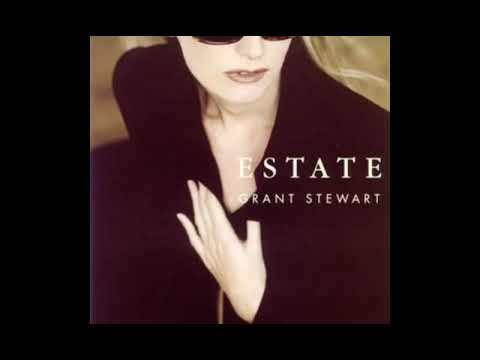 Grant Stewart — Estate