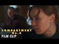 COMPARTMENT NO. 6 Clip – “Petroglyphs” | Now on Blu-ray & Digital