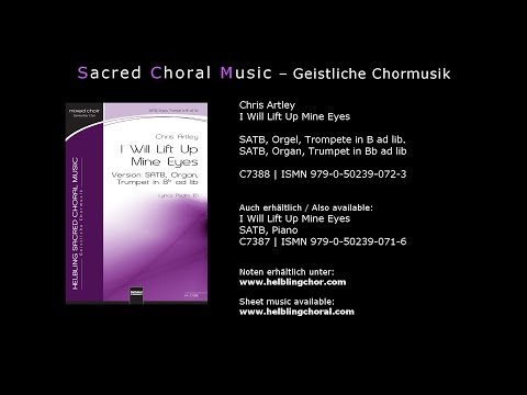 Chris Artley - I Will Lift Up Mine Eyes