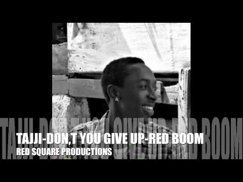 TAJJI DONT  GIVE UP 2011