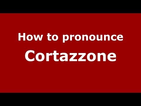 How to pronounce Cortazzone (Italian/Italy) - PronounceNames.com