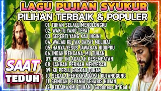 Download lagu TUHAN SELALU MENOLONGKU - PLAYLIST NONSTOP LAGU PUJIAN ROHANI SAAT TEDUH TERBAIK 2025 mp3