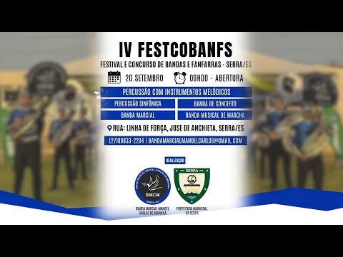 IV FESTCOBANFS - Festival e Concurso de Bandas e Fanfarras - Serra/ES - Parte 2
