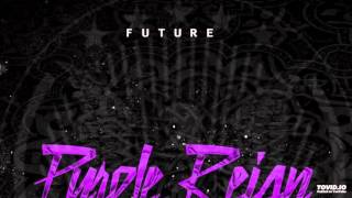Future - Hater Shit (Purple Reign)