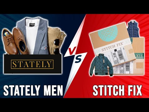Stately Men vs Stitch Fix- Which Is Better? (A Detailed Comparison)