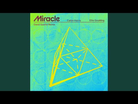 Miracle (David Guetta Remix)